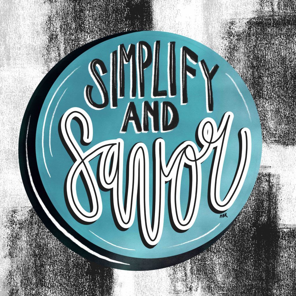 Simplify and savor art