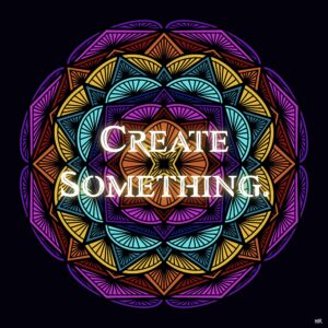 Create Something Mandala Create Something Mandala