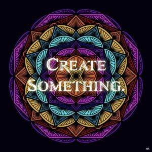 Create Something Mandala